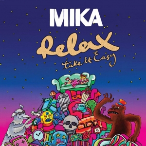 MIKA - Relax, Take It Easy