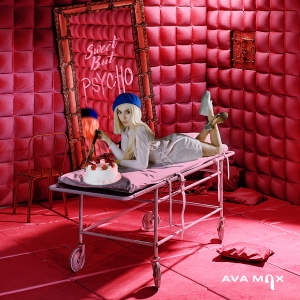 AVA MAX - Sweet But Psycho